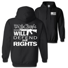 "Will Defend Our Rights" Hoodie
